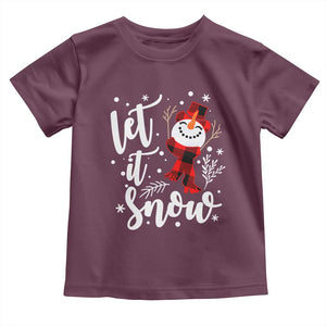 Christmas Let It Snow Toddler T Shirt Funny Snowman Snowflakes TS10 Maroon Print Your Wear