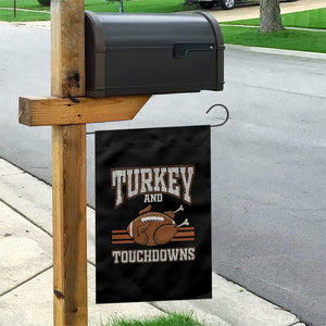 Thanksgiving Turkey And Touchdowns Football Garden Flag Game Day Outfits American Football Player Gift TS10 Print Your Wear