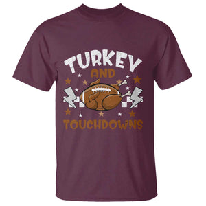 Thanksgiving Turkey And Touchdowns Football Season T Shirt Game Day TS10 Maroon Print Your Wear