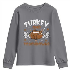 Thanksgiving Turkey And Touchdowns Football Season Youth Sweatshirt Game Day TS10 Charcoal Print Your Wear