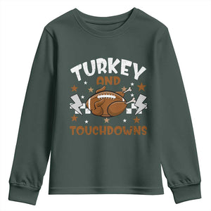 Thanksgiving Turkey And Touchdowns Football Season Youth Sweatshirt Game Day TS10 Dark Forest Green Print Your Wear