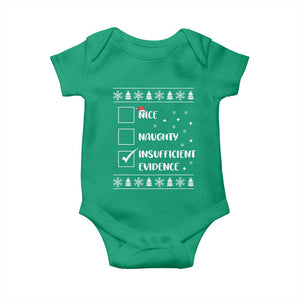 Funny Christmas Santa Baby Onesie Nice Naughty Insufficient Evidence Xmas List TS10 Irish Green Print Your Wear