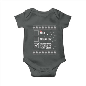 Funny Christmas Santa Baby Onesie Nice Naughty Never Mind I'll Buy My Own Stuff Xmas List TS10 Dark Heather Print Your Wear