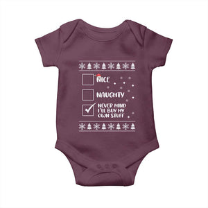 Funny Christmas Santa Baby Onesie Nice Naughty Never Mind I'll Buy My Own Stuff Xmas List TS10 Maroon Print Your Wear