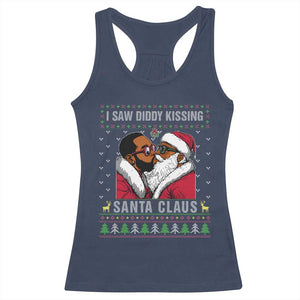 Funny Dirty Christmas Racerback Tank Top I Saw Diddy Kissing Santa Claus Ugly Xmas Sweater TS10 Navy Print Your Wear