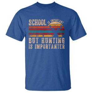 School Is Important But Hunting Is Importanter T Shirt Retro Deer Hunting Boy TS10 Royal Blue Print Your Wear