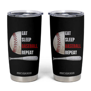 Baseball Player Tumbler Cup Retro Funny Eat Sleep Baseball Repeat TS10 Black Print Your Wear