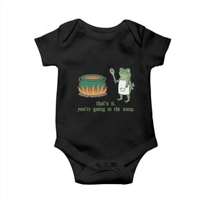 Funny Frog Baby Onesie Thats It You're Going In The Soup Weird Weirdcore Meme TS10 Black Print Your Wear