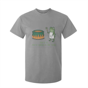 Funny Frog T Shirt For Kid Thats It You're Going In The Soup Weird Weirdcore Meme TS10 Sport Gray Print Your Wear