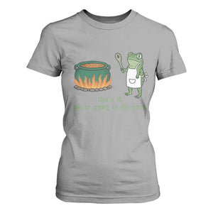 Funny Frog T Shirt For Women Thats It You're Going In The Soup Weird Weirdcore Meme TS10 Sport Gray Print Your Wear