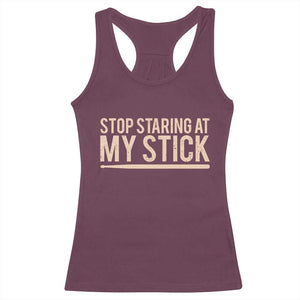 Funny Drumming Racerback Tank Top Stop Staring At My Stick Drummer TS10 Maroon Print Your Wear