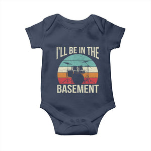 Funny Drummer Baby Onesie Drum Set Drumming Lovers I'll Be In The Basement TS10 Navy Print Your Wear