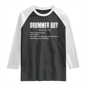 Funny Drummer Guy Raglan Shirt Definition Vintage Drums Drumming TS10 Black White Print Your Wear
