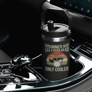 Funny Drummer Kid Flip Straw Tumbler Like A Regular Kid But Cooler Boys Girls Kids TS10 Print Your Wear
