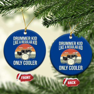 Funny Drummer Kid Ceramic Ornament Like A Regular Kid But Cooler Boys Girls Kids TS10 1pc Blue Print Your Wear
