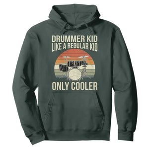 Funny Drummer Kid Hoodie Like A Regular Kid But Cooler Boys Girls Kids TS10 Dark Forest Green Print Your Wear