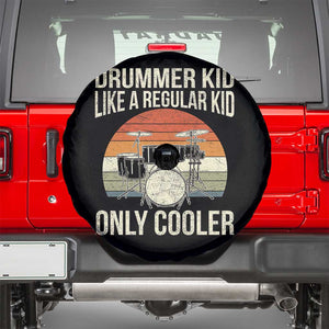 Funny Drummer Kid Spare Tire Cover Like A Regular Kid But Cooler Boys Girls Kids TS10 Black Print Your Wear