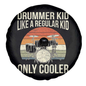 Funny Drummer Kid Spare Tire Cover Like A Regular Kid But Cooler Boys Girls Kids TS10 Print Your Wear