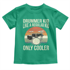 Funny Drummer Kid Toddler T Shirt Like A Regular Kid But Cooler Boys Girls Kids TS10 Irish Green Print Your Wear