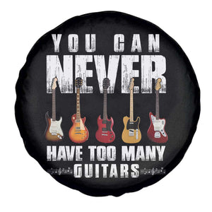 Funny Guitarist Spare Tire Cover You Can Never Have Too Many Guitars Music Life TS10 Print Your Wear