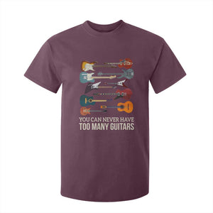 Funny Guitarist T Shirt For Kid You Can Never Have Too Many Guitars Vintage Guitar Lineup TS10 Maroon Print Your Wear