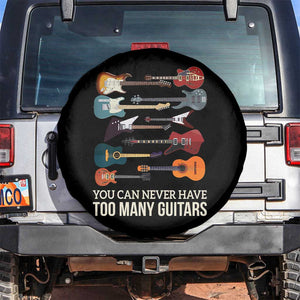 Funny Guitarist Spare Tire Cover You Can Never Have Too Many Guitars Vintage Guitar Lineup TS10 No hole Black Print Your Wear