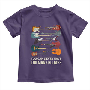 Funny Guitarist Toddler T Shirt You Can Never Have Too Many Guitars Vintage Guitar Lineup TS10 Purple Print Your Wear