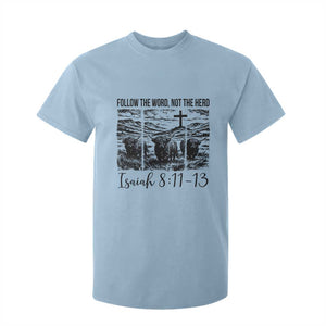 Follow the Word Not The Herd T Shirt For Kid Vintage Bible Verse Christian Country Highland Cow Boho TS10 Light Blue Print Your Wear