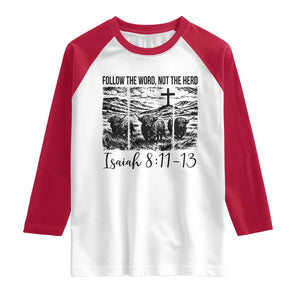 Follow the Word Not The Herd Raglan Shirt Vintage Bible Verse Christian Country Highland Cow Boho TS10 White Red Print Your Wear