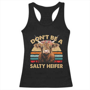 Highland Cow Racerback Tank Top Dont Be A Salty Heifer TS10 Black Print Your Wear