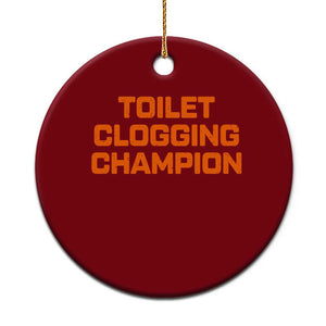 Toilet Clogging Champion Ceramic Ornament Funny Dirty Saying TS10 1pc Red Print Your Wear