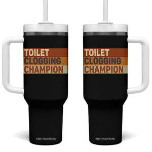 Toilet Clogging Champion Tumbler With Handle TS10 One Size: 40 oz Black Print Your Wear