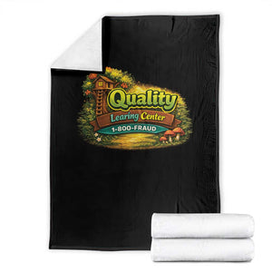 Quality Learing Center Throw Blanket Funny Childcare Day Care TS10 Black Print Your Wear