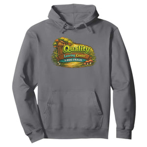 Quality Learing Center Hoodie Funny Childcare Day Care TS10 Charcoal Print Your Wear