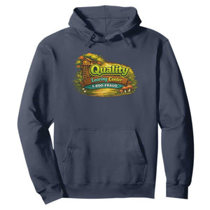 Quality Learing Center Hoodie Funny Childcare Day Care TS10 Navy Print Your Wear