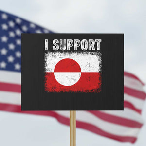 I Support Greenland Protest Sign Grunge Flag TS10 Horizontal 18" × 24" Black Print Your Wear