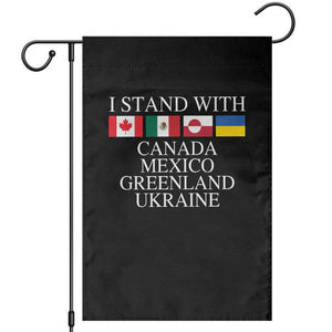 I Stand With Canada Mexico Greenland Ukraine Garden Flag Solidarity Flags Political Statement TS10 Black Print Your Wear
