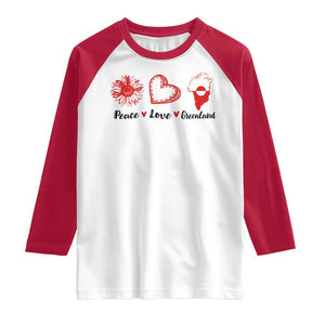 Peace Love Greenland Raglan Shirt Sunflower Flag Stand With Greenland TS10 White Red Print Your Wear