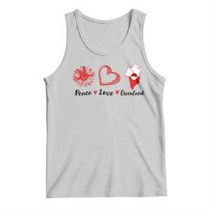 Peace Love Greenland Tank Top Sunflower Flag Stand With Greenland TS10 Ash Print Your Wear