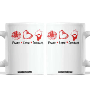 Peace Love Greenland Coffee Mug Sunflower Flag Stand With Greenland TS10 White Print Your Wear