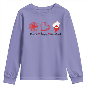 Peace Love Greenland Youth Sweatshirt Sunflower Flag Stand With Greenland TS10 Violet Print Your Wear