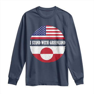 I Stand With Greenland Long Sleeve Shirt Political Protest Greenlander American Flag TS10 Navy Print Your Wear