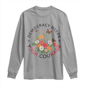 Pro Democracy Long Sleeve Shirt Human Rights Our Rage Protest Floral FDT TS10 Sport Gray Print Your Wear