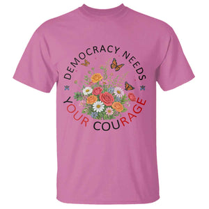 Pro Democracy T Shirt Human Rights Our Rage Protest Floral FDT TS10 Azalea Print Your Wear