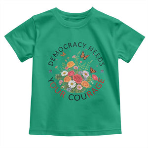 Pro Democracy Toddler T Shirt Human Rights Our Rage Protest Floral FDT TS10 Irish Green Print Your Wear
