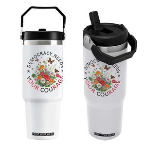 Pro Democracy Flip Straw Tumbler Human Rights Our Rage Protest Floral FDT TS10 One Size: 30 oz White Print Your Wear