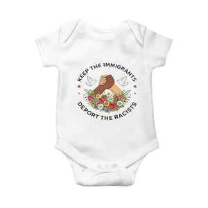 Keep The Immigrants Deport The Racist Baby Onesie Floral FDT TS10 White Print Your Wear