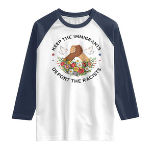 Keep The Immigrants Deport The Racist Raglan Shirt Floral FDT TS10 White Navy Print Your Wear