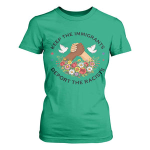 Keep The Immigrants Deport The Racist T Shirt For Women Floral FDT TS10 Irish Green Print Your Wear