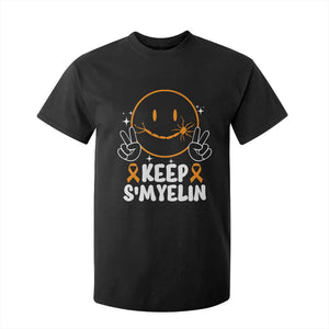 Multiple Sclerosis Awareness T Shirt For Kid Keep Smyelin Orange Ribbon MS Support TS10 Black Print Your Wear